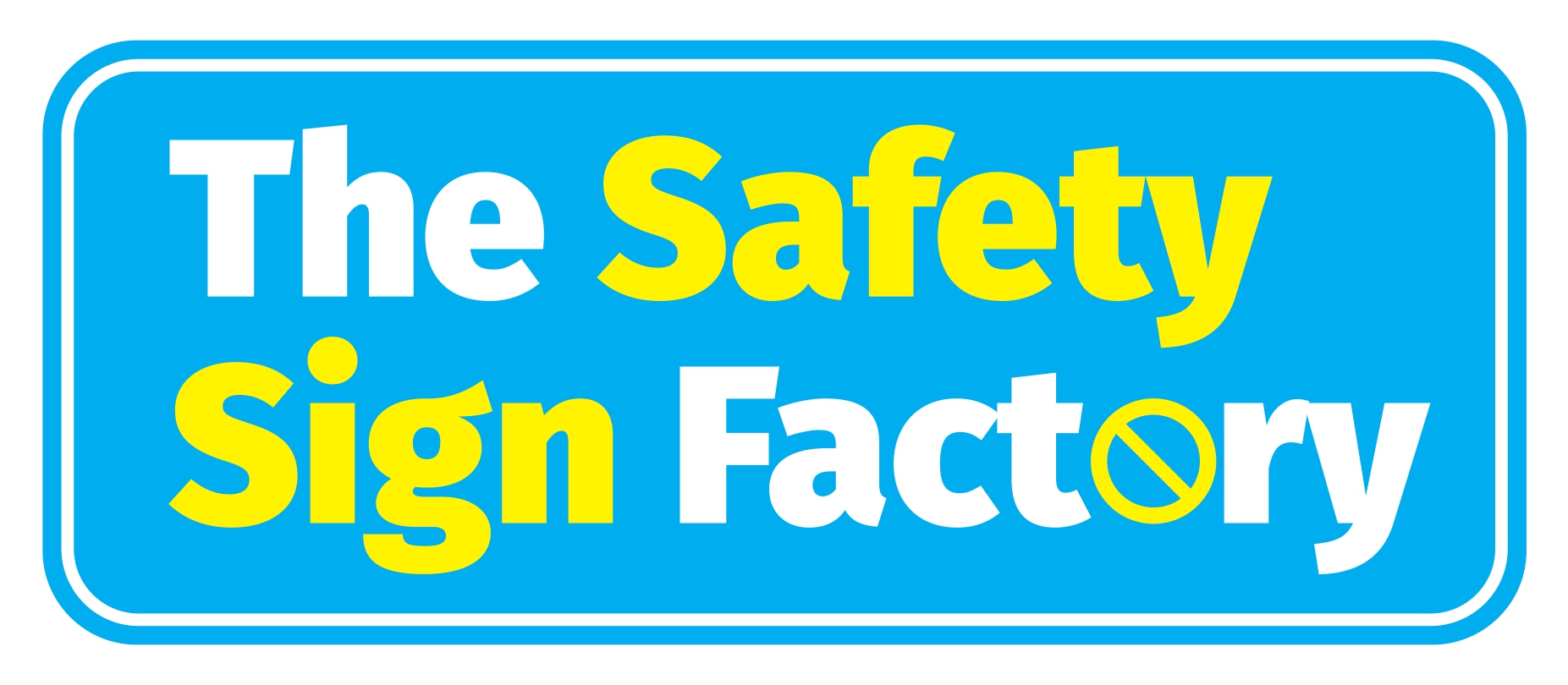 The Safety Sign Factory